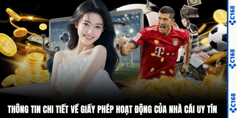 Thông tin chi tiết về giấy phép hoạt động của nhà cái uy tín 